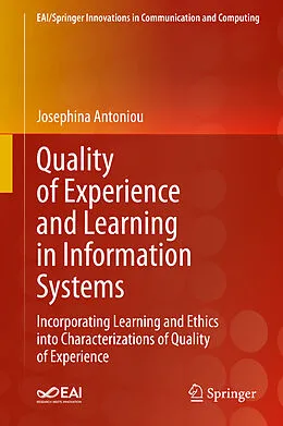 E-Book (pdf) Quality of Experience and Learning in Information Systems von Josephina Antoniou
