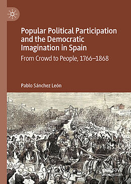 eBook (pdf) Popular Political Participation and the Democratic Imagination in Spain de Pablo Sánchez León