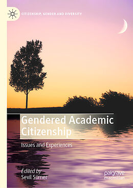 Livre Relié Gendered Academic Citizenship de 