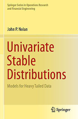 Kartonierter Einband Univariate Stable Distributions von John P. Nolan