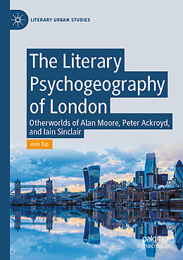 Couverture cartonnée The Literary Psychogeography of London de Ann Tso