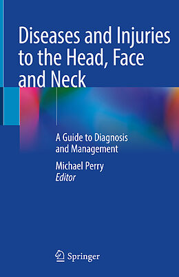 Livre Relié Diseases and Injuries to the Head, Face and Neck, 2 Teile de 