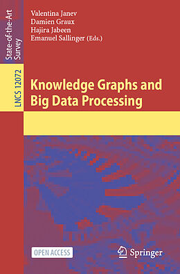 Kartonierter Einband Knowledge Graphs and Big Data Processing von 