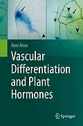 E-Book (pdf) Vascular Differentiation and Plant Hormones von Roni Aloni