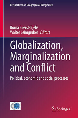 Fester Einband Globalization, Marginalization and Conflict von 