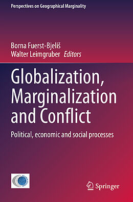Couverture cartonnée Globalization, Marginalization and Conflict de 