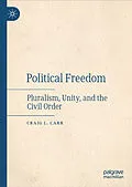 E-Book (pdf) Political Freedom von Craig L. Carr