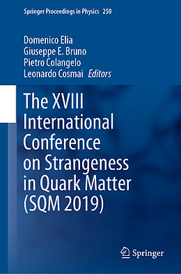 Livre Relié The XVIII International Conference on Strangeness in Quark Matter (SQM 2019) de 