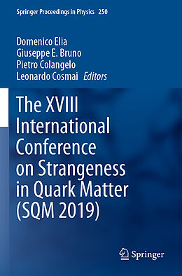 Couverture cartonnée The XVIII International Conference on Strangeness in Quark Matter (SQM 2019) de 