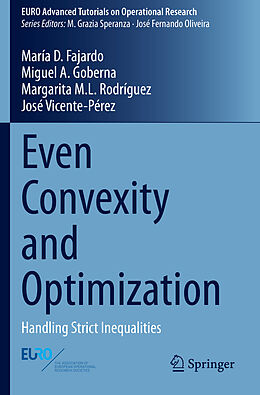 Kartonierter Einband Even Convexity and Optimization von María D. Fajardo, José Vicente-Pérez, Margarita M. L. Rodríguez