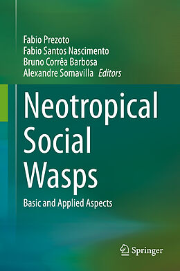 Livre Relié Neotropical Social Wasps de 