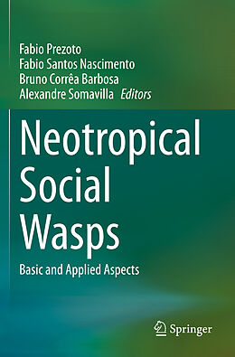 Couverture cartonnée Neotropical Social Wasps de 