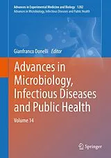 Fester Einband Advances in Microbiology, Infectious Diseases and Public Health von