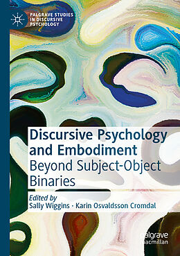 Couverture cartonnée Discursive Psychology and Embodiment de 