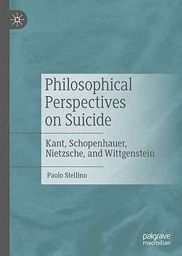 Livre Relié Philosophical Perspectives on Suicide de Paolo Stellino