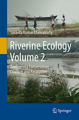 Livre Relié Riverine Ecology Volume 2 de Susanta Kumar Chakraborty