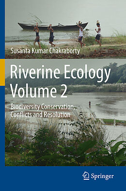 Couverture cartonnée Riverine Ecology Volume 2 de Susanta Kumar Chakraborty