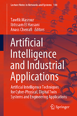 Couverture cartonnée Artificial Intelligence and Industrial Applications de 