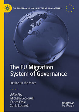 Livre Relié The EU Migration System of Governance de 