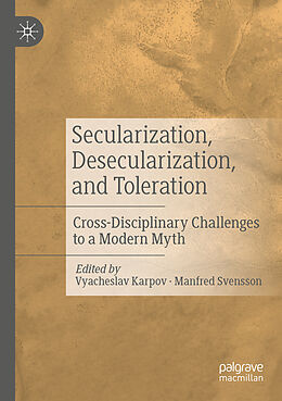Kartonierter Einband Secularization, Desecularization, and Toleration von 