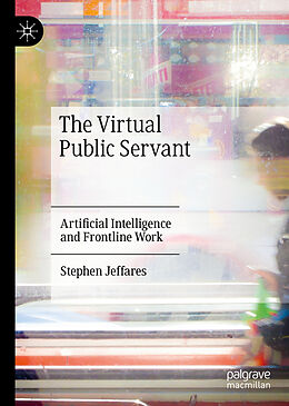 Livre Relié The Virtual Public Servant de Stephen Jeffares