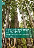 E-Book (pdf) Multi-Layered Diplomacy in a Global State von Alison R. Holmes