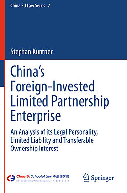 Kartonierter Einband China s Foreign-Invested Limited Partnership Enterprise von Stephan Kuntner