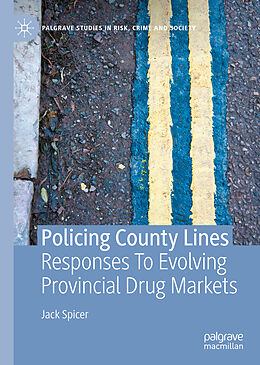 E-Book (pdf) Policing County Lines von Jack Spicer