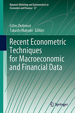 Livre Relié Recent Econometric Techniques for Macroeconomic and Financial Data de 