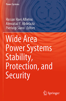 Kartonierter Einband Wide Area Power Systems Stability, Protection, and Security von 