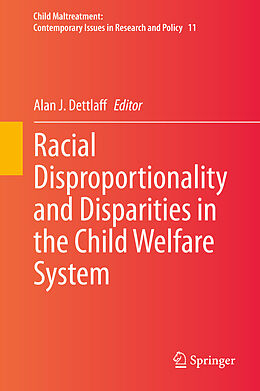 Livre Relié Racial Disproportionality and Disparities in the Child Welfare System de 