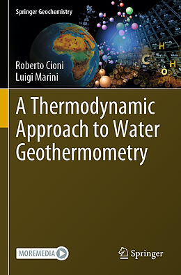 Couverture cartonnée A Thermodynamic Approach to Water Geothermometry de Luigi Marini, Roberto Cioni