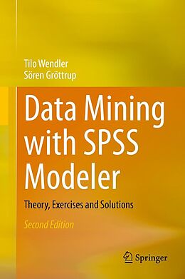 eBook (pdf) Data Mining with SPSS Modeler de Tilo Wendler, Sören Gröttrup