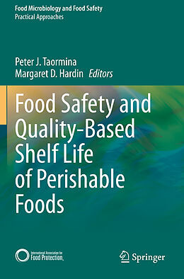 Kartonierter Einband Food Safety and Quality-Based Shelf Life of Perishable Foods von 