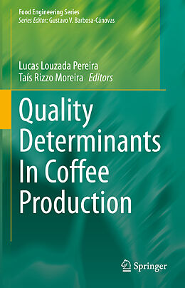 Livre Relié Quality Determinants In Coffee Production de 