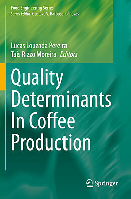 Couverture cartonnée Quality Determinants In Coffee Production de 