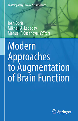 Livre Relié Modern Approaches to Augmentation of Brain Function de 