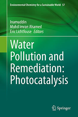 Livre Relié Water Pollution and Remediation: Photocatalysis de 