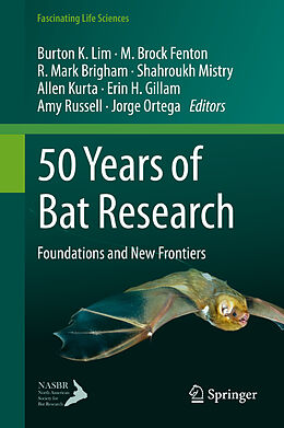 Livre Relié 50 Years of Bat Research de 