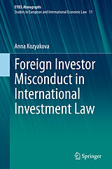 eBook (pdf) Foreign Investor Misconduct in International Investment Law de Anna Kozyakova