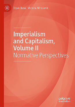 Livre Relié Imperialism and Capitalism, Volume II de Victoria Miroshnik, Dipak Basu