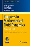 E-Book (pdf) Progress in Mathematical Fluid Dynamics von Tristan Buckmaster, Suncica Canic, Peter Constantin