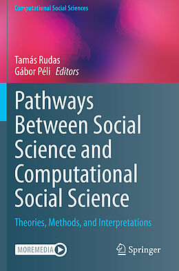 Kartonierter Einband Pathways Between Social Science and Computational Social Science von 