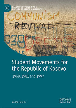 Fester Einband Student Movements for the Republic of Kosovo von Atdhe Hetemi