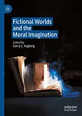 E-Book (pdf) Fictional Worlds and the Moral Imagination von 