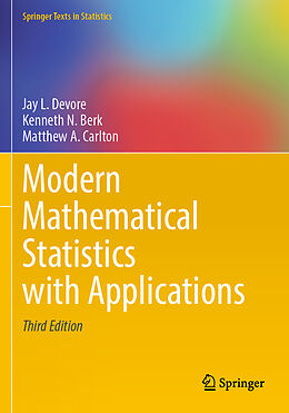 Kartonierter Einband Modern Mathematical Statistics with Applications von Jay L. Devore, Matthew A. Carlton, Kenneth N. Berk