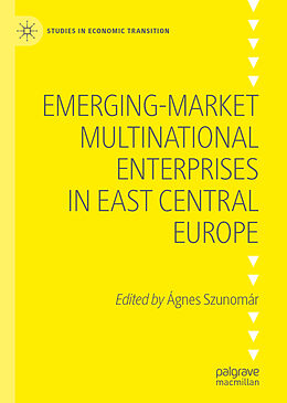 Livre Relié Emerging-market Multinational Enterprises in East Central Europe de 