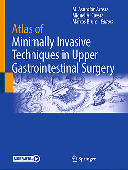 Couverture cartonnée Atlas of Minimally Invasive Techniques in Upper Gastrointestinal Surgery de 