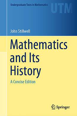 Livre Relié Mathematics and Its History de John Stillwell