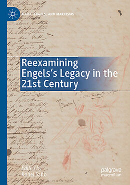 Kartonierter Einband Reexamining Engels s Legacy in the 21st Century von 